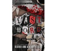 Last Word: A Deliciously Dark Romance: 4 (Cardinal Sins)