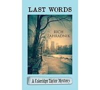 Last Words: 1 (Coleridge Taylor Mystery)