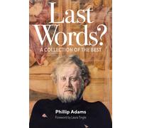Last Words? : A Collection of the Best