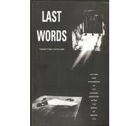 Last Words: Letters and Statements of the Leaders Executed After the Rising at Easter 1916 (January 1, 1990) Paperback