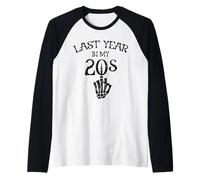Last Year In My 20s, Funny Birthday Gifts, Twenties Goth Raglan Baseball Tee