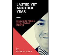 Lasted Yet Another Year: Highlights from a Set of Twelve Months