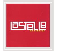 Lastelle - This Is What I Do