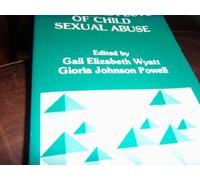 Lasting Effects of Child Sexual Abuse (SAGE Focus Editions)