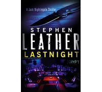 Lastnight: The 5th Jack Nightingale Supernatural Thriller