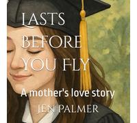 Lasts Before You Fly