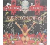 Laswell Bill - Axiom Funk/Funkcronomicon