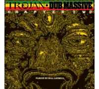 Laswell, Bill - Trojan Dub Massive: Chapter Two