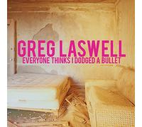 Laswell Greg - Everyone Thinks I Dodged a Bullet [VINYL]