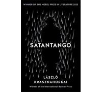László Krasznahorkai Satantango (Paperback)