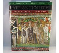Late Antiquity: A Guide to the Postclassical World (Harvard University Press Reference Library): 4