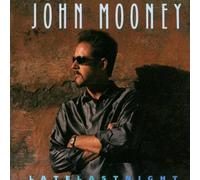 Late Last Night by John Mooney (2001-04-16)
