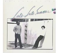 Late Late Summer(Reissue)