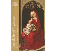 Late Medieval Mysticism of the Low Countries (CWS) (Classics of Western Spirituality (Paperback))