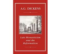 Late Monasticism and Reformation