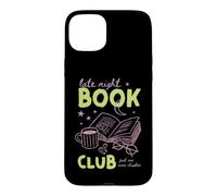 Late Night Book Club Bookish Reading Novel Library Cafe Art Case for iPhone 15 Plus