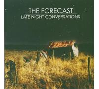 Late Night Conversations by The Forecast (2005-05-17)