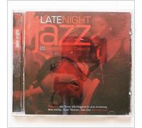 Late Night Jazz, 20 Soothing Jazz Classics [Music CD]