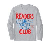 Late Night Readers Club Book Lover Reading One More Chapter Long Sleeve T-Shirt