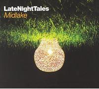Late Night Tales by Midlake (2011-04-05)