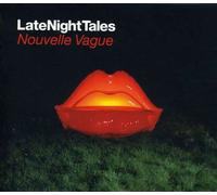 Late Night Tales - Latnighttales - Nouvelle Vague