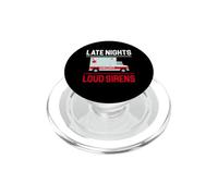 Late Nights Loud Sirens Ambulance Driver Funny EMT PopSockets PopGrip for MagSafe