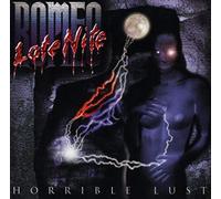 Late Nite Romeo - Horrible Lust