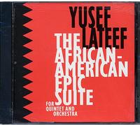 Lateef, Yusef - African American Epic Suite