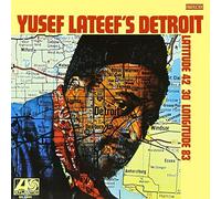 Lateef, Yusef - Detroit: Latitude 42-30-Longitude 83