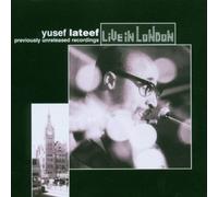 Lateef, Yusef - Live in London: Previously Unreleased Recordings