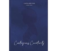 L'Atelier Five : Contagious Creativity