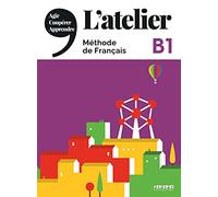 L'atelier: Livre de l'eleve B1 + DVD-Rom + livre numerique