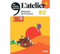 L'atelier - Level B2: French Method - 2022 Edition - Book + didierfle.app