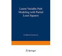 Latent Variable Path Modeling with Partial Least Squares