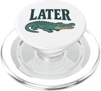 Later Alligator - Funny Vintage Gator Joke Saying PopSockets PopGrip for MagSafe