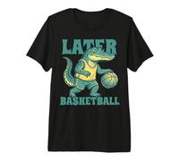 Later Funny Alligator Meme Men Kids Coach Basketball Graphic Premium T-Shirt