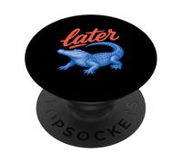 Later Gator Later Alligator PopSockets Adhesive PopGrip
