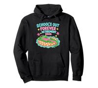 Later Gator Summer Schools Out Forever Retirement 2026 Pullover Hoodie
