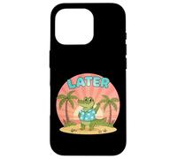 Later Gator Sunshine and Summer Vibes Last Day of School Case for iPhone 16 Pro