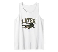 Later Gator Tank Top