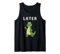 Later Gator Tank Top