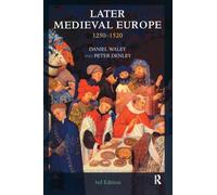 Later Medieval Europe: 1250-1520 (From St Louise to Luther)