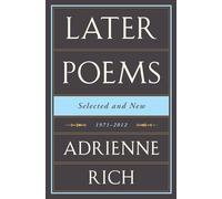 Later Poems Selected and New: 1971-2012