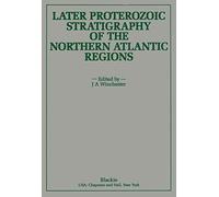 Later Proterozoic Stratigraphy of the Northern Atlantic Regions