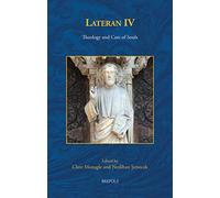 Lateran IV: Theology and Care of Souls (Disputatio, 34)