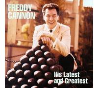 Latest & Greatest by Freddy Cannon