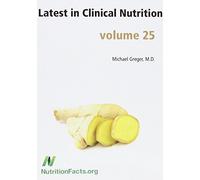Latest in Clinical Nutrition volume 25