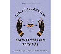 Latha Jay - Law of Attraction Manifestation Journal A Guided Journal - P245z