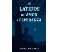 Latidos de amor y esperanza