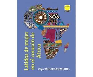 Latidos de mujer en el corazón de África